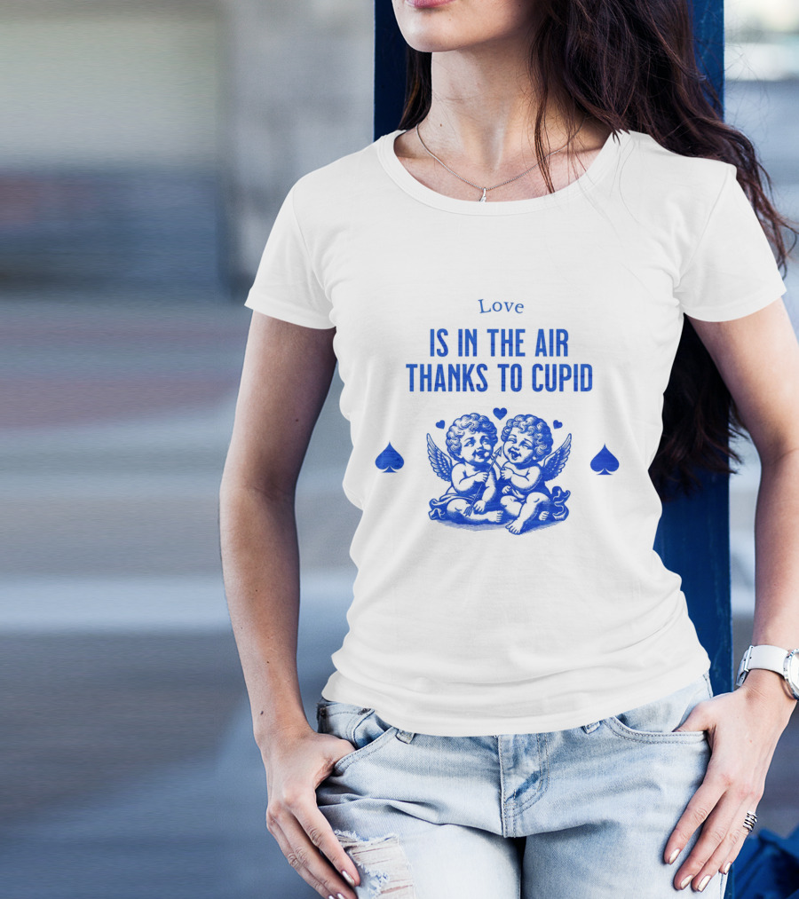 Love Is In The Air Thanks To Cupid Cherubs With Hearts And Spades T-Shirt