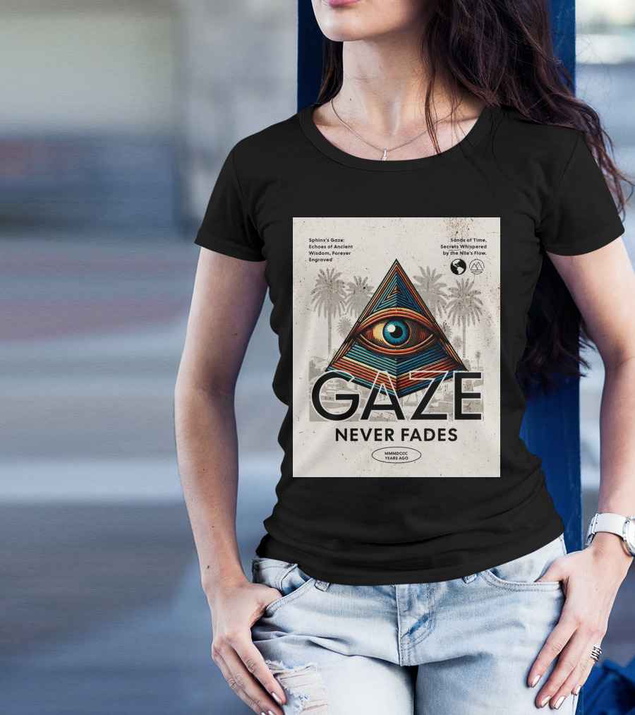 Gaze Never Fades Sphinx's Gaze Echoes Of Ancient Wisdom Forever Engraved Sands Of Time Secrets Whispered By The Nile's Flow MMMDCCC Years Ago T-Shirt