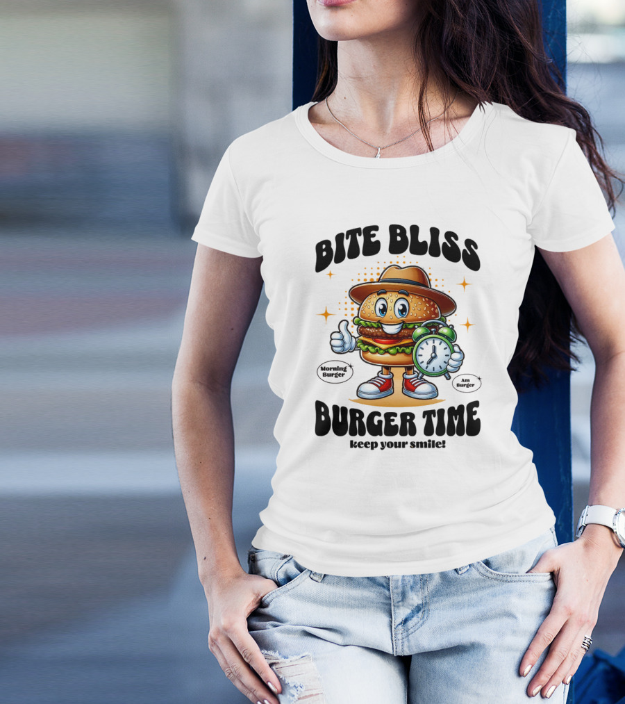 Bite Bliss Burger Time Keep Your Smile Morning Burger Ams Burger T-Shirt