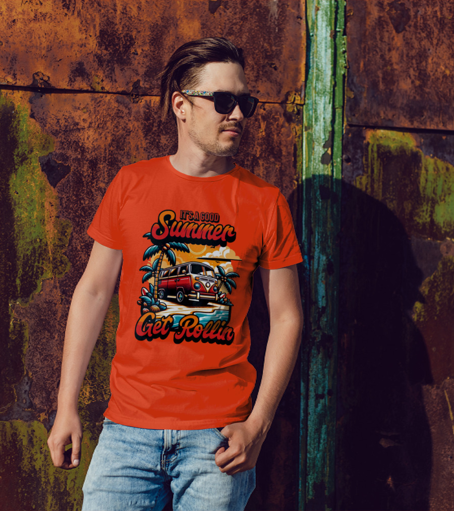 It's A Good Summer Get Rollin T-Shirt