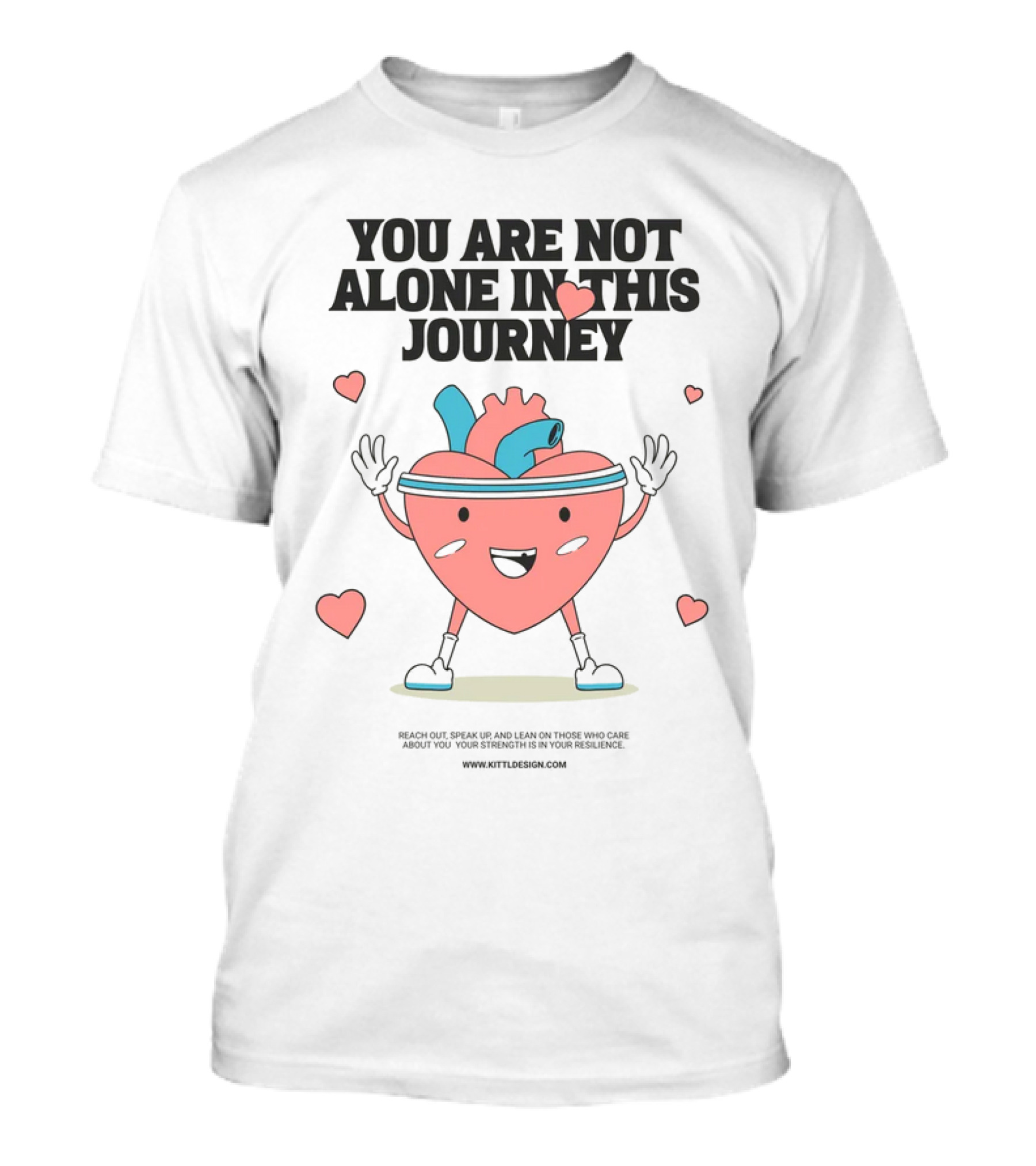 You Are Not Alone In This Journey Heart Character T-Shirt