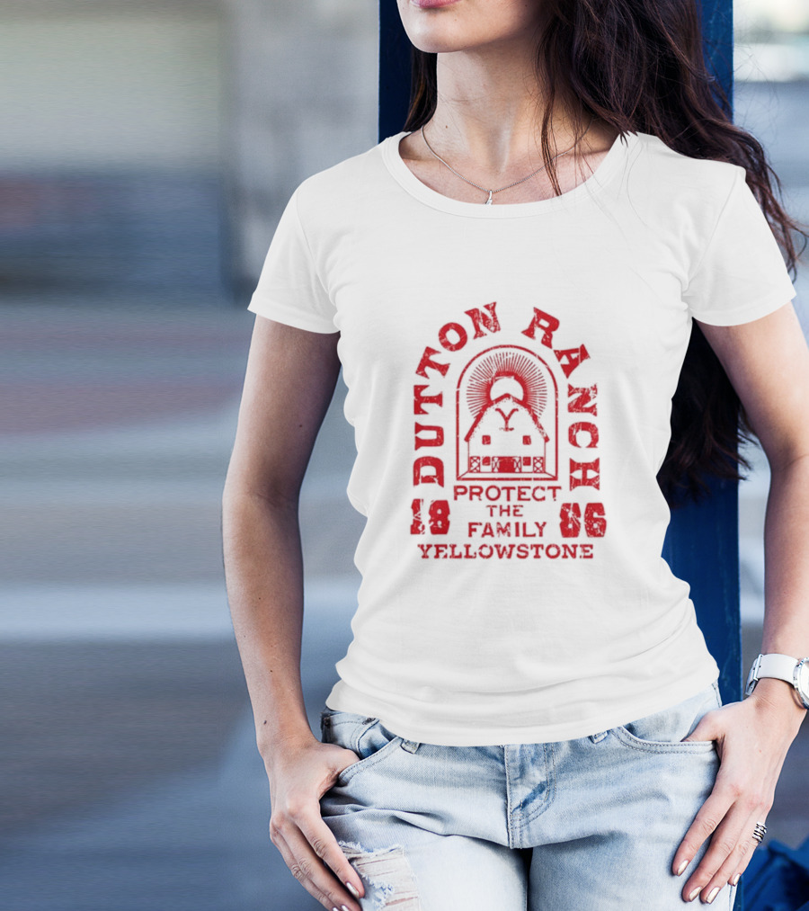 Dutton Ranch Protect The Family Yellowstone 1886 T-Shirt