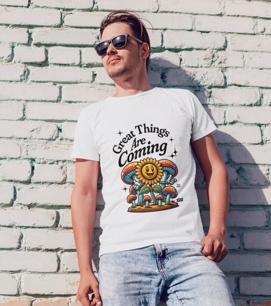 Great Things Are Coming Sunflower With Colorful Mushrooms And Stars T-Shirt