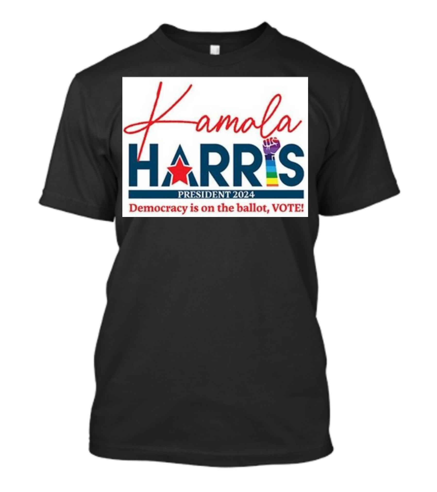 Kamala Harris President 2024 Democracy Is On The Ballot Vote Rainbow Fist T-Shirt