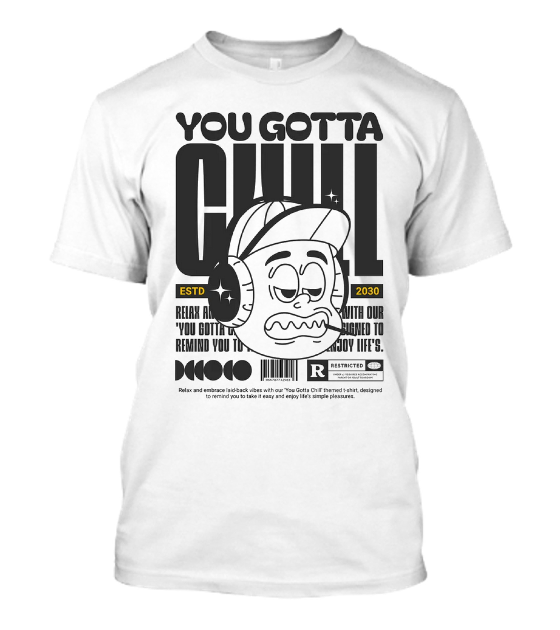 You Gotta Chill ESTD 2030 Retro T-Shirt