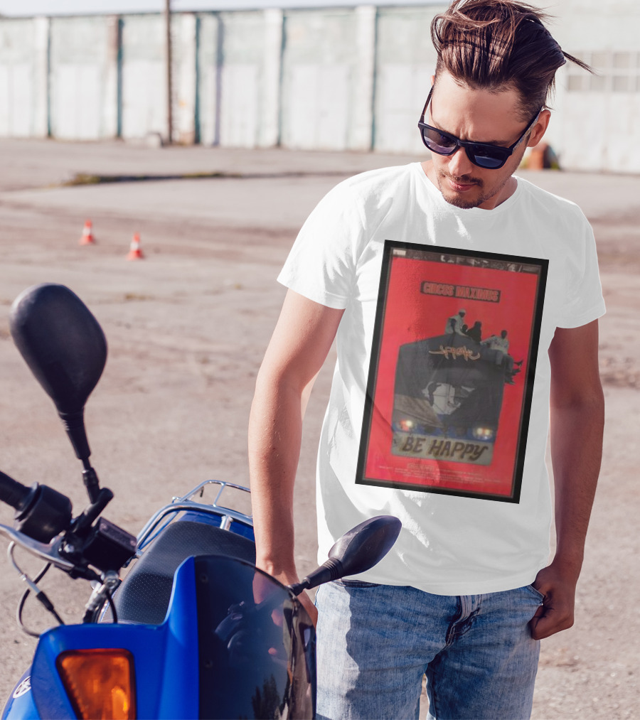 Circus Maximus Be Happy Travis Scott Movie T-Shirt