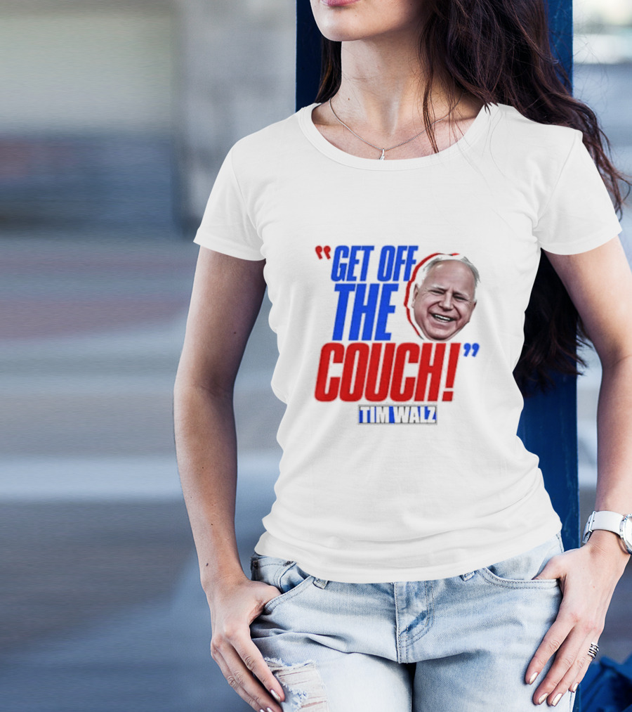 Get Off The Couch Tim Walz T-Shirt