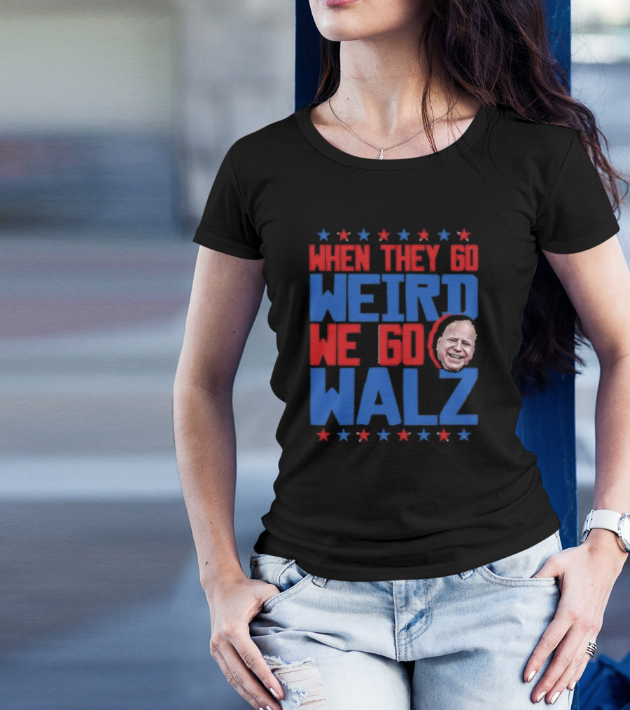 When They Go Weird We Go Walz Tim Walz 2024 Face Stars T-Shirt