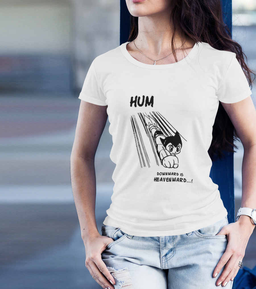 Astro Boy Hum Downward Is Heavenward T-Shirt