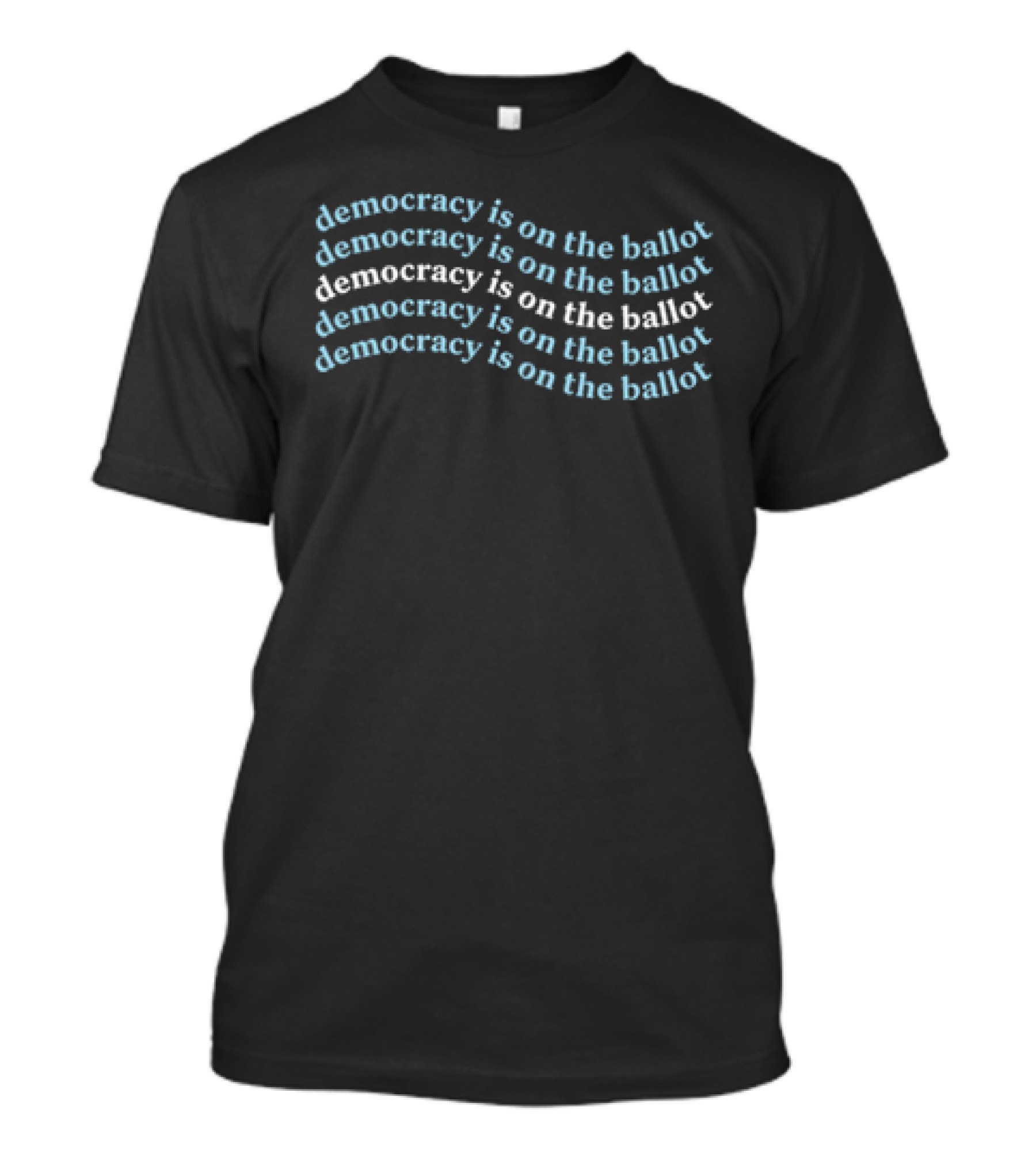 Democracy Is On The Ballot Repeating Wave T-Shirt