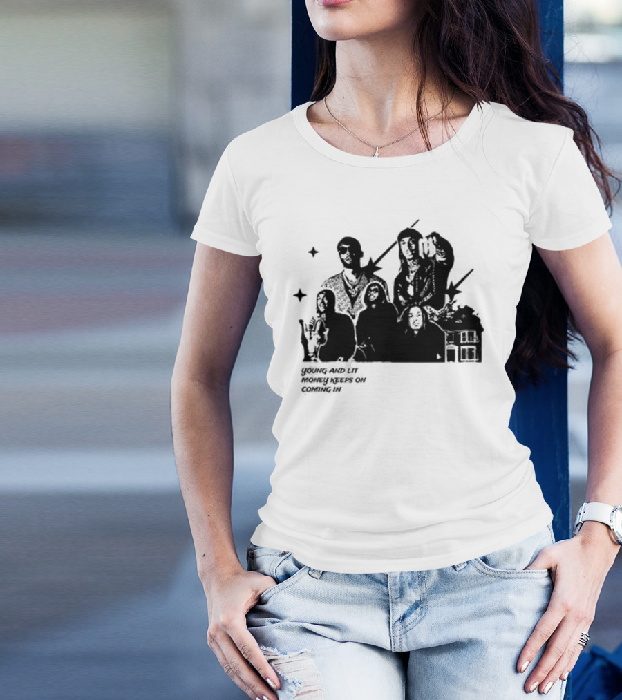 Young And Lit Money Keeps On Coming In Star Group Portrait House T-Shirt