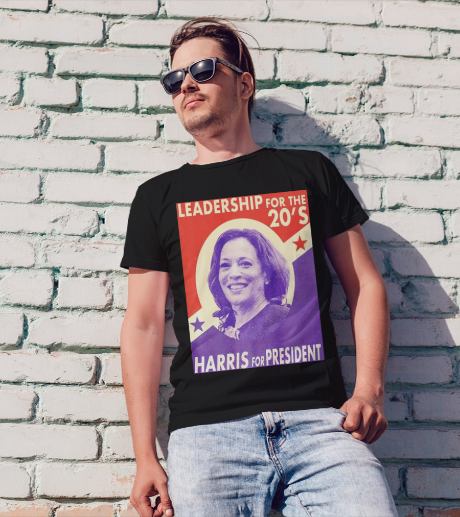 Leadership For The 20’s Harris For President T-Shirt