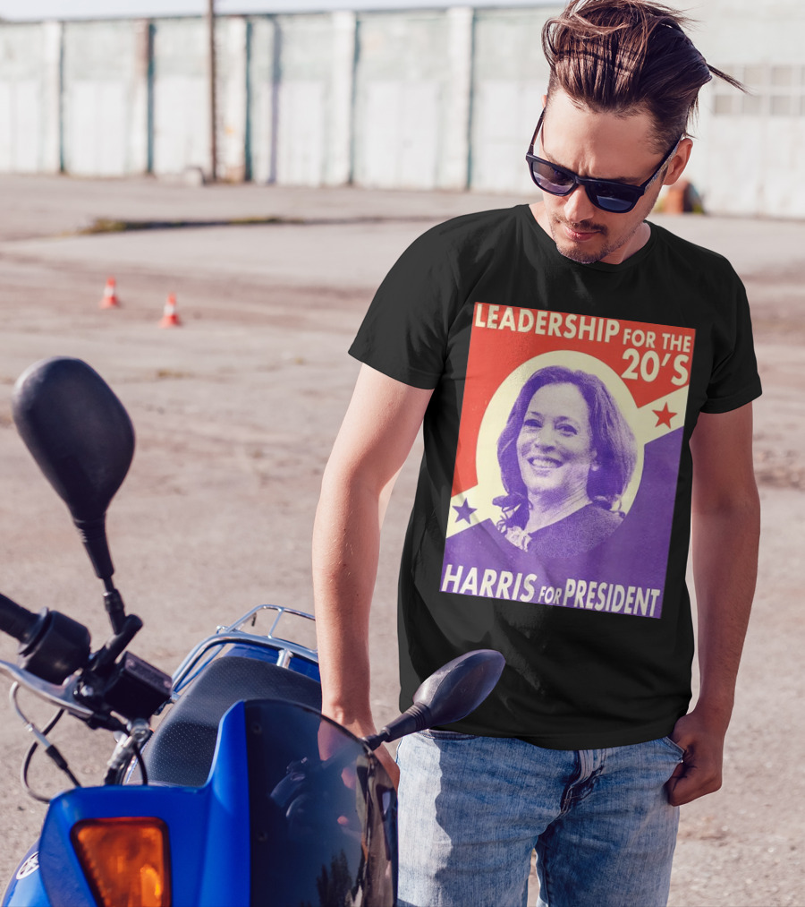 Leadership For The 20’s Harris For President T-Shirt