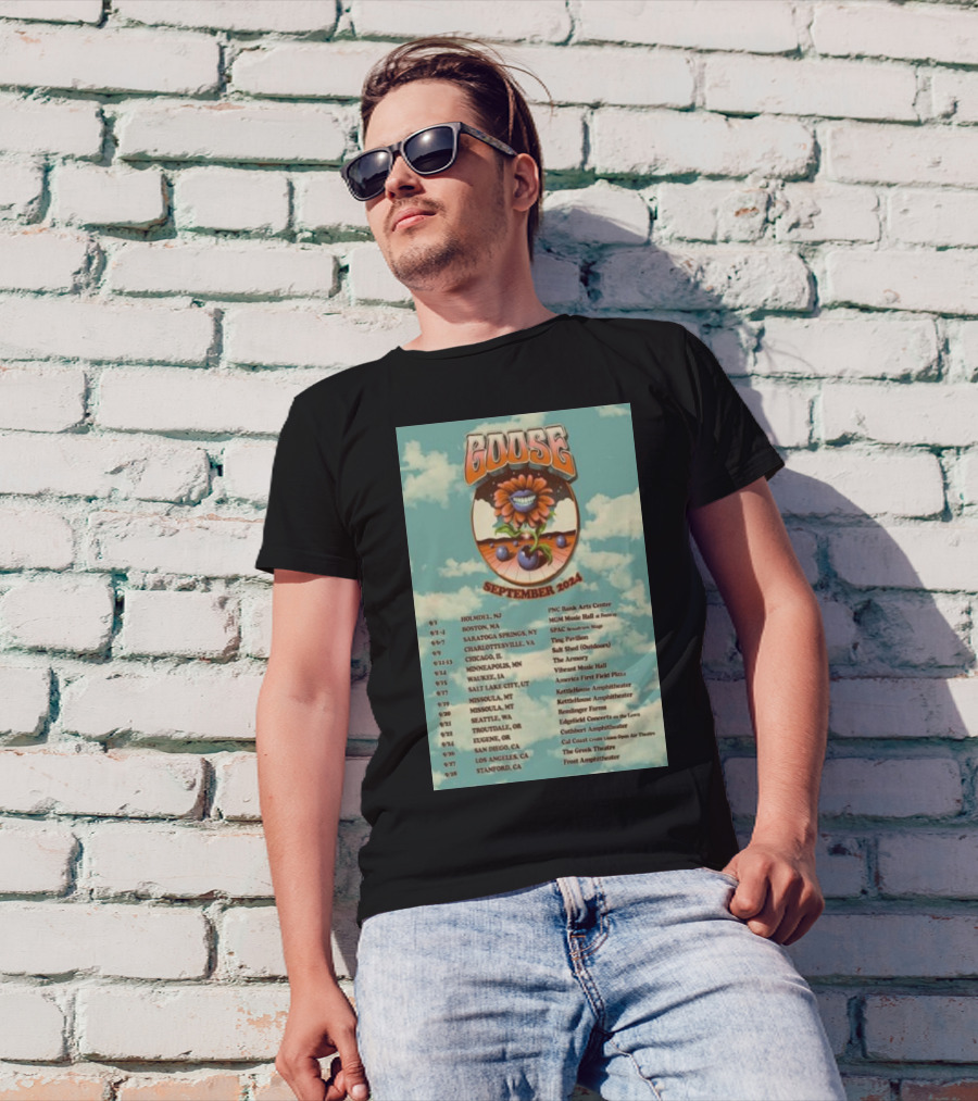 Goose September 2024 PNC Bank Arts Center Tour Boston MA Chicago Dates And Venues T-Shirt