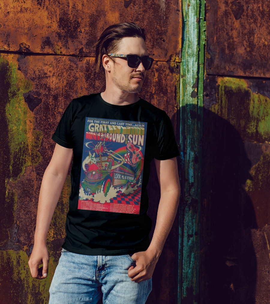 Grateful Shred Circles Around The Sun Tour Look MA, No Setbreaks Psychedelic Truck T-Shirt
