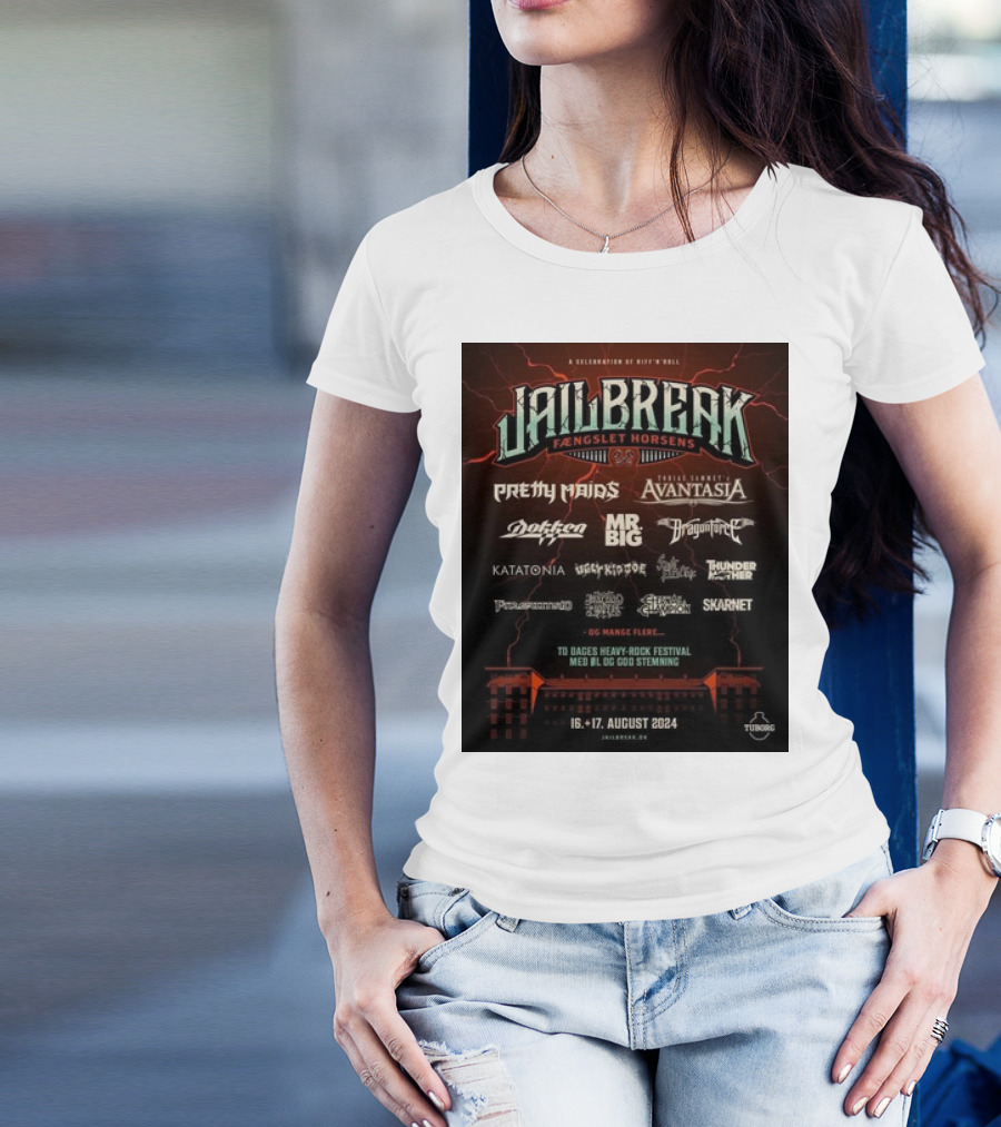 Jailbreak Faengslet Horsens 2024 Pretty Maids Avantasia Dokken Mr Big Dragonforce Katatonia Ugly Kid Joe Thunder Mother 16-17 August Festival T-Shirt
