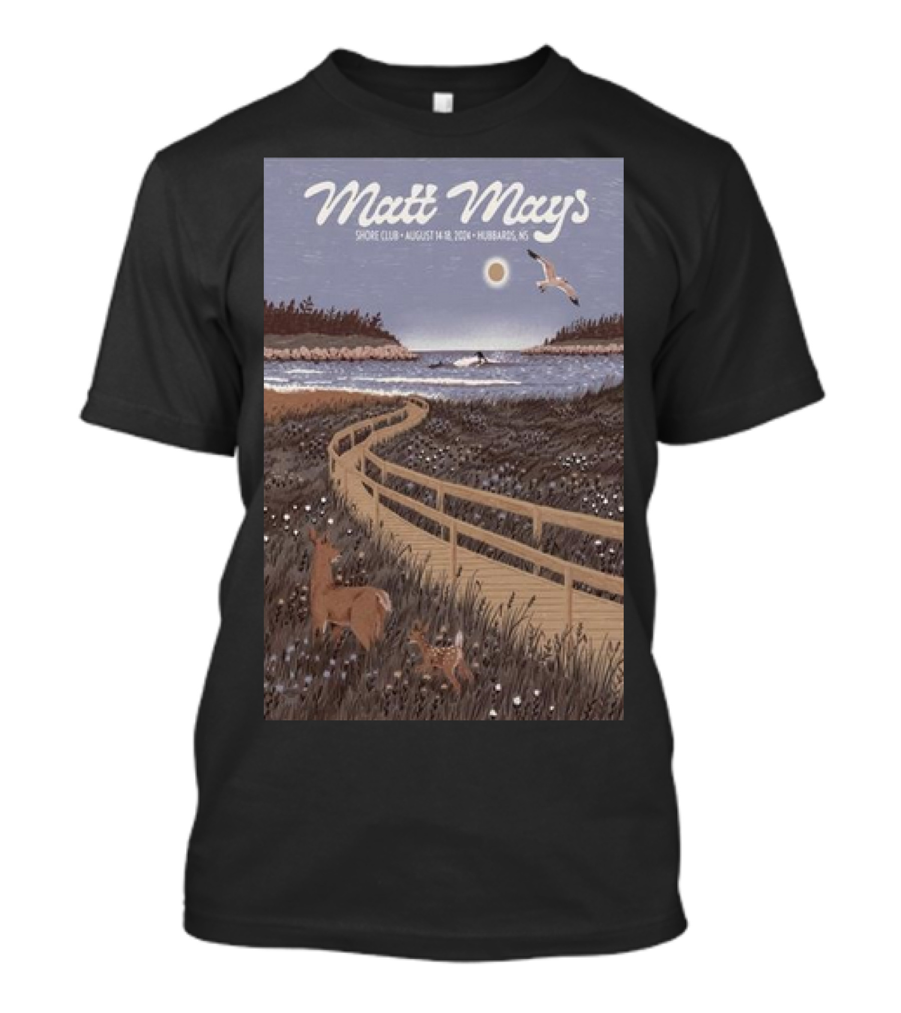 Matt Mays Shore Club August 14-18 2024 Hubbards NS Deer And Boardwalk Ocean Scene T-Shirt