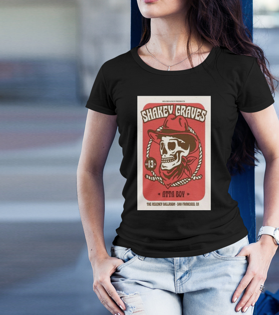 Shakey Graves Atta Boy Tour The Regency Ballroom San Francisco CA August 13 T-Shirt