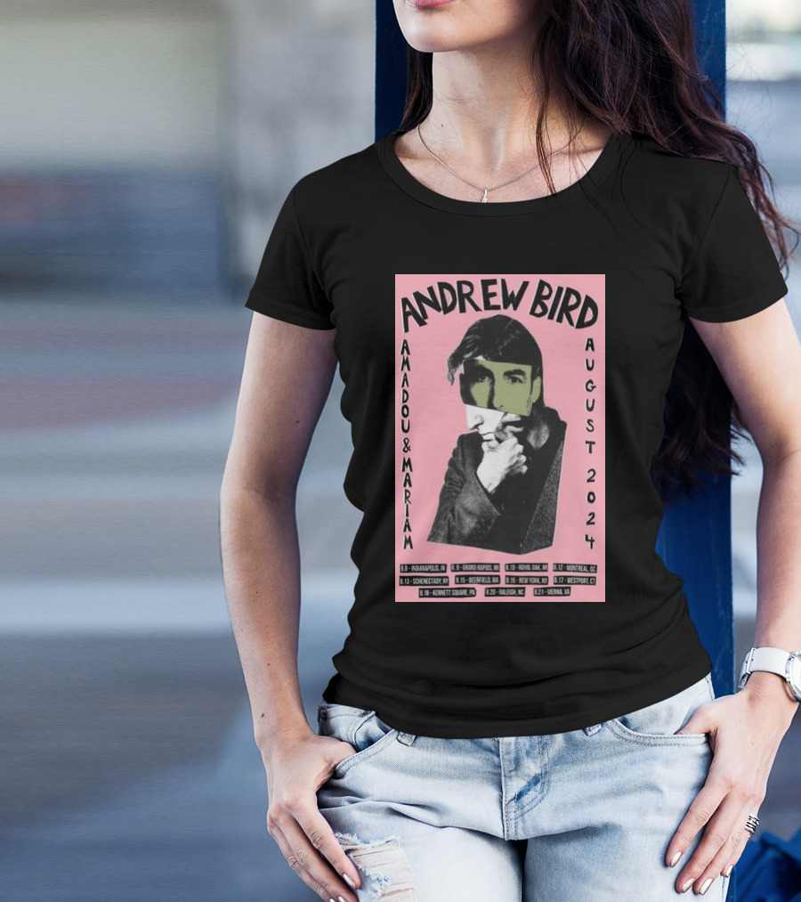Andrew Bird And Amadou And Mariam August 2024 Tour Poster Indianapolis Grand Rapids Royal Oak Montreal Schenectady Deerfield New York Westport Kennett Square Raleigh Vienna T-Shirt