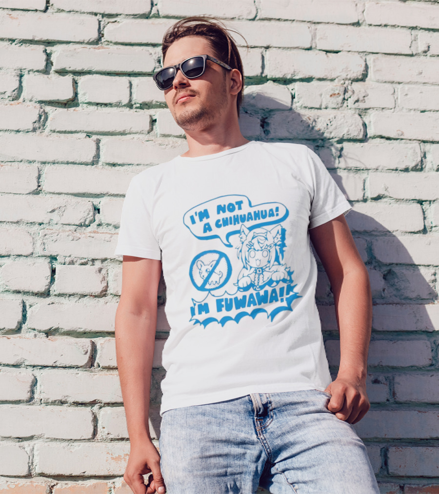 I’m Not A Chihuahua I’m Fuwawa Anime Character T-Shirt