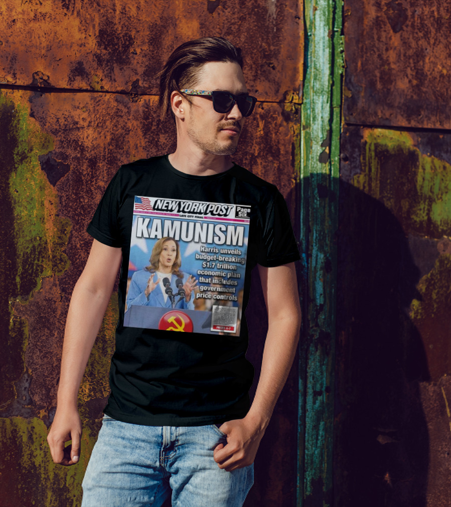 New York Post Kamunism Harris Unveils Budget-Breaking $1.7 Trillion Economic Plan With Government Price Controls Kamala Harris T-Shirt