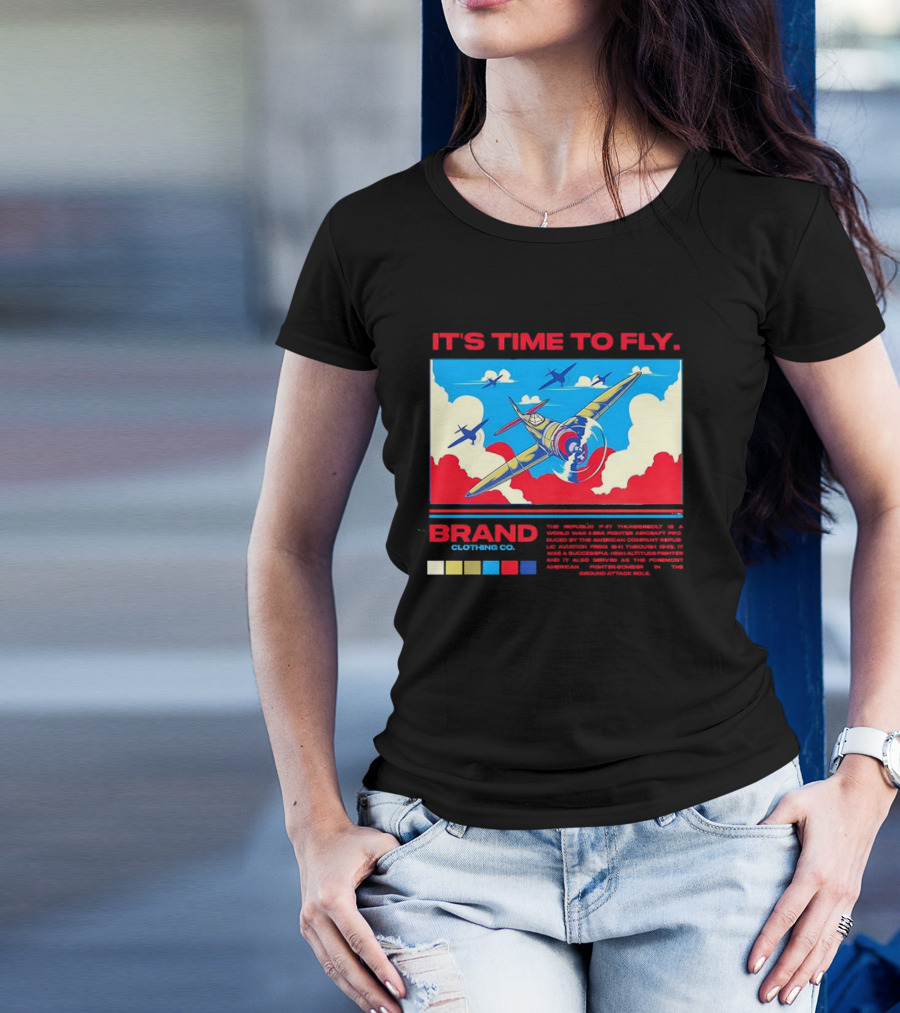 It's Time To Fly Brand Clothing Co Republic P47 Thunderbolt Aircraft Pro American Airpower Skyscape T-Shirt