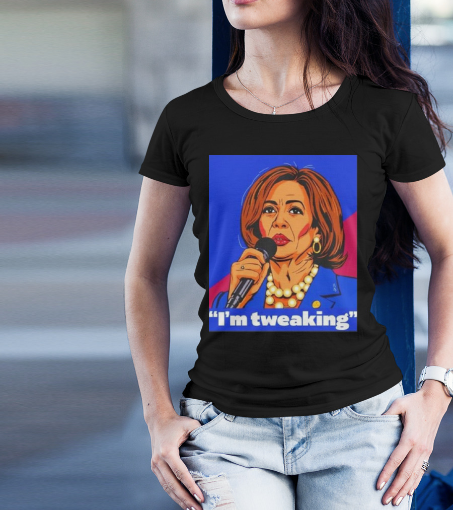 Kamala Harris I'm Tweaking Quote With Microphone And Blue Blazer T-Shirt