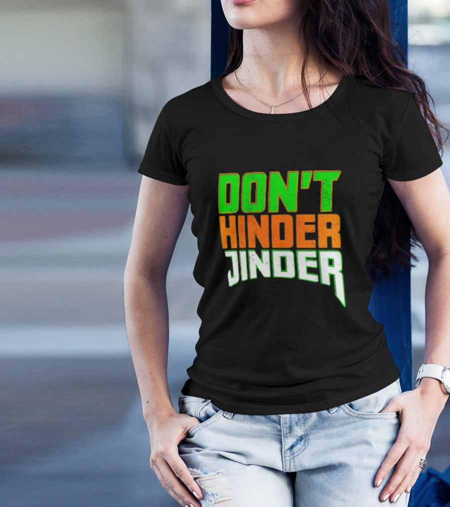 Jinder Mahal Don't Hinder Jinder Vibrant T-Shirt