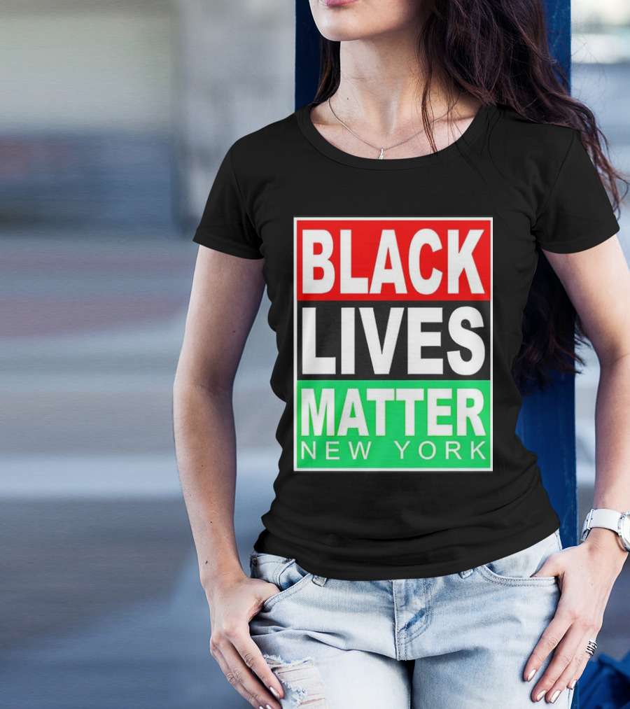 BLACK LIVES MATTER NEW YORK T-Shirt