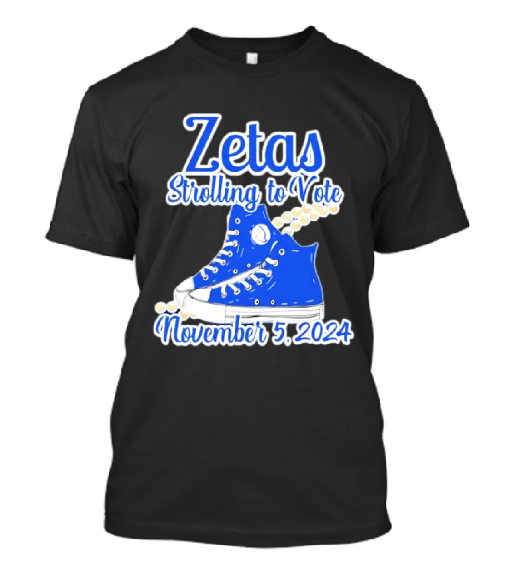 Zetas Strolling To Vote November 5 2024 Blue Sneakers T-Shirt