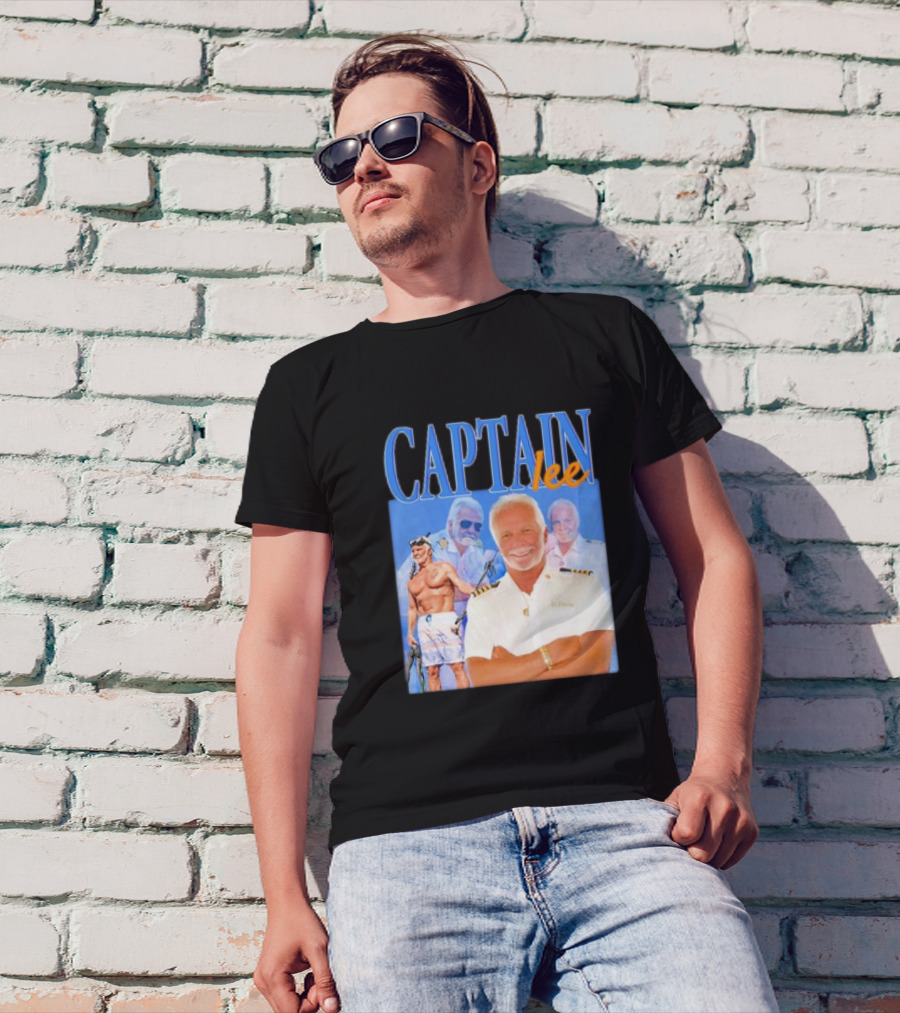 Captain Lee Below Deck Yacht Captain T-Shirt
