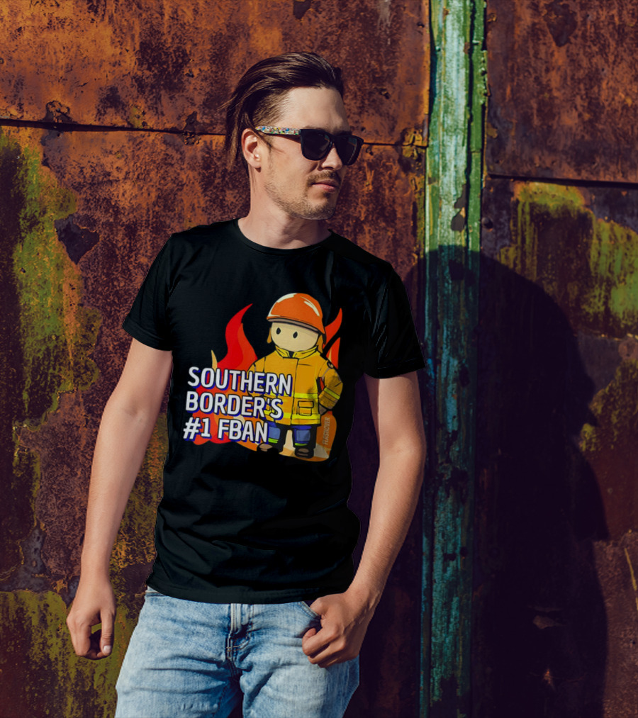 Southern Border's #1 FBAN Firefighter Cartoon Flames T-Shirt