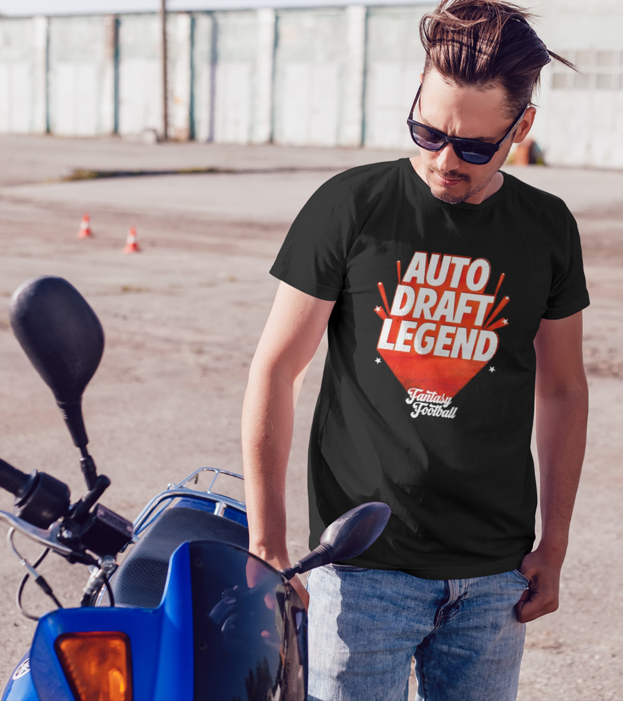 Auto Draft Legend Fantasy Football T-Shirt