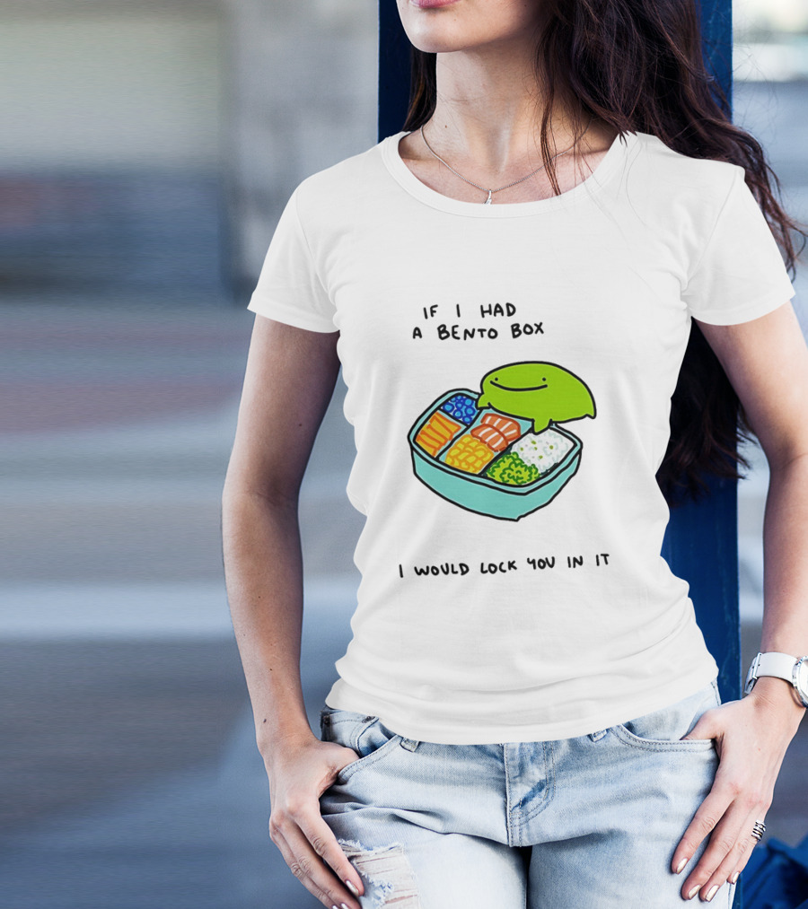 If I Had A Bento Box I Would Lock You In Cute Green Blob Character With Food T-Shirt
