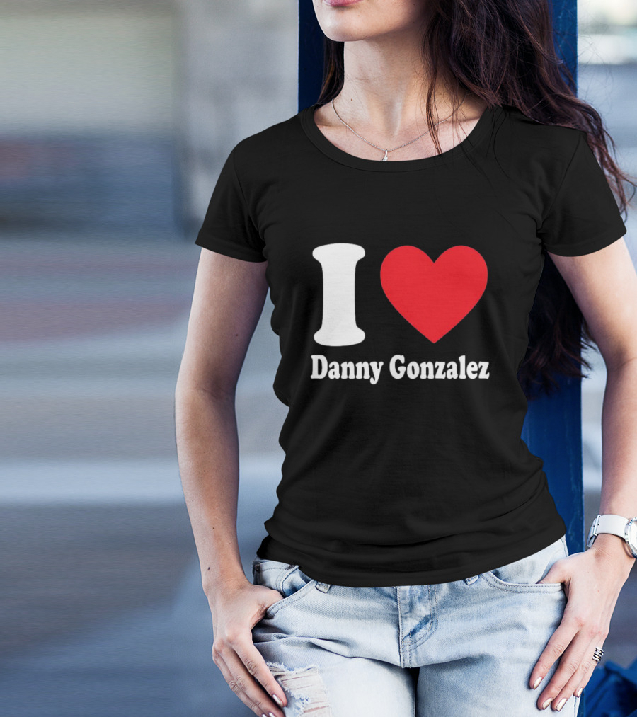 I Heart Danny Gonzalez T-Shirt