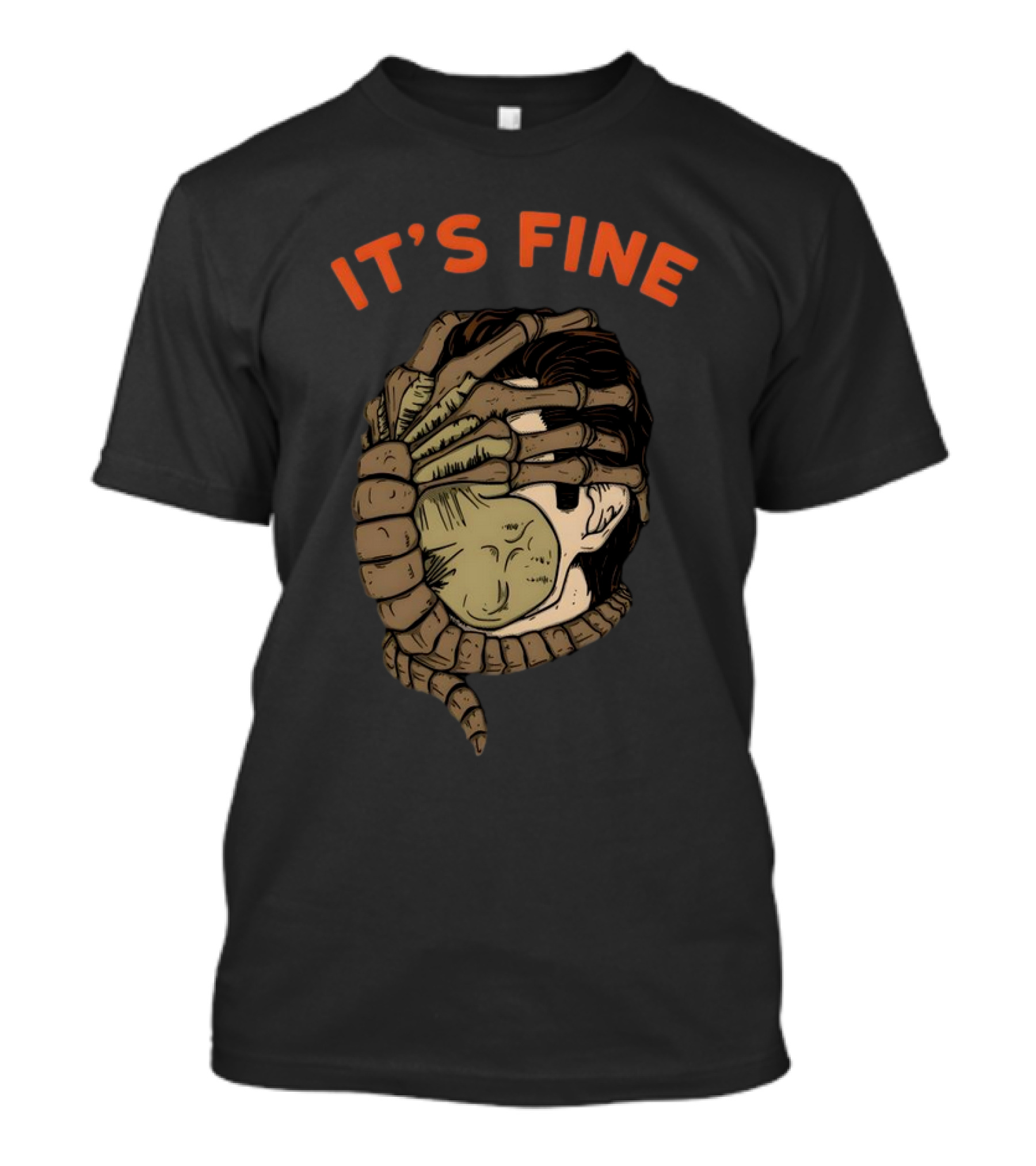It's Fine Alien Facehugger T-Shirt