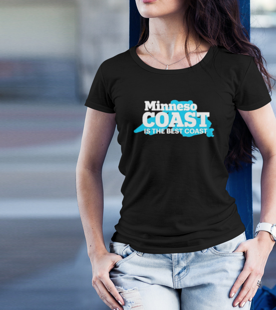 Minneso Coast Is The Best Coast T-Shirt