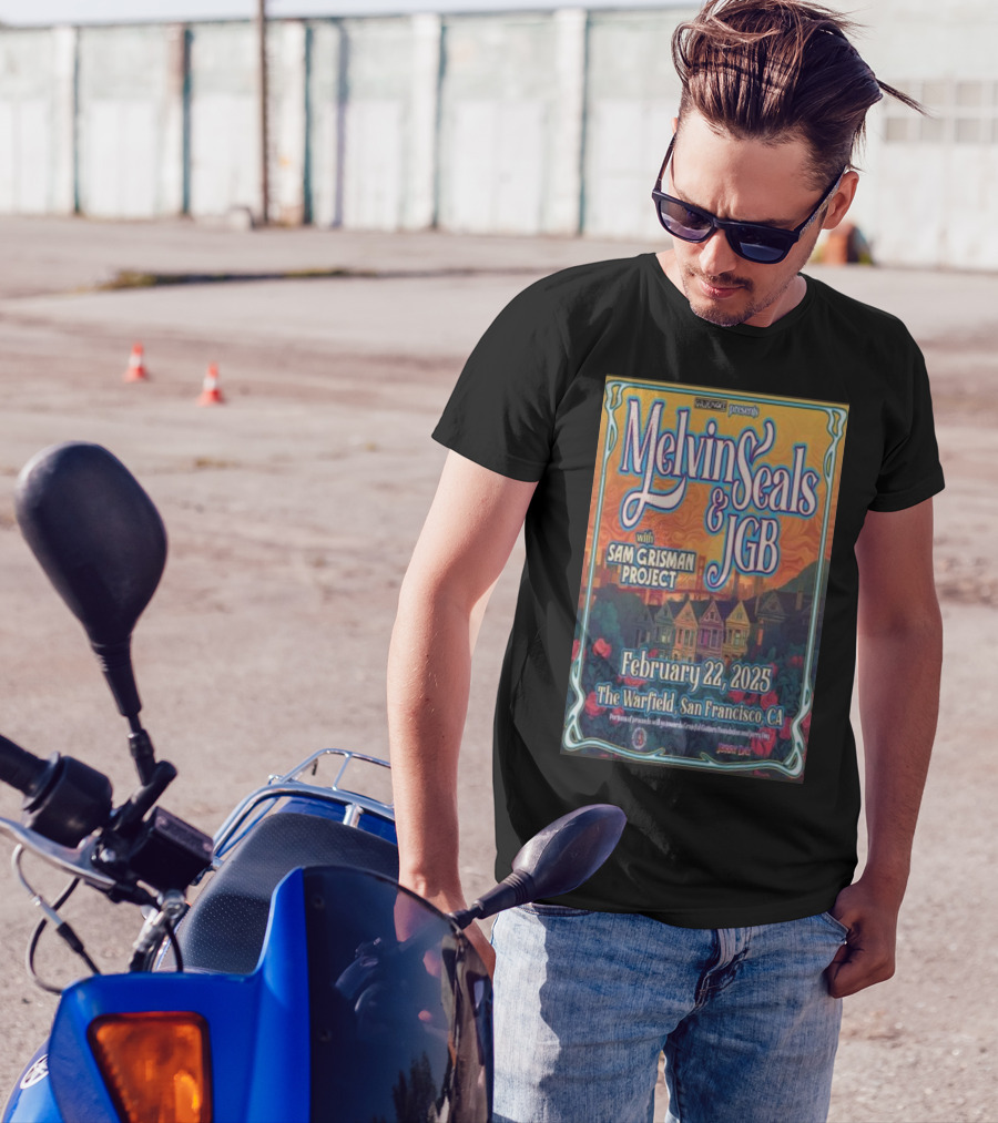 Relix Presents Melvin Seals And JGB With Sam Grisman Project The Warfield San Francisco February 22 2025 T-Shirt
