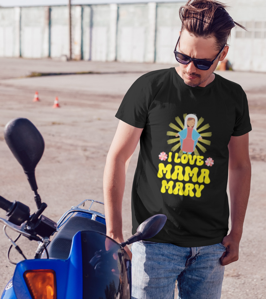 I Love Mama Mary Our Lady Mother Catholic Flowers T-Shirt