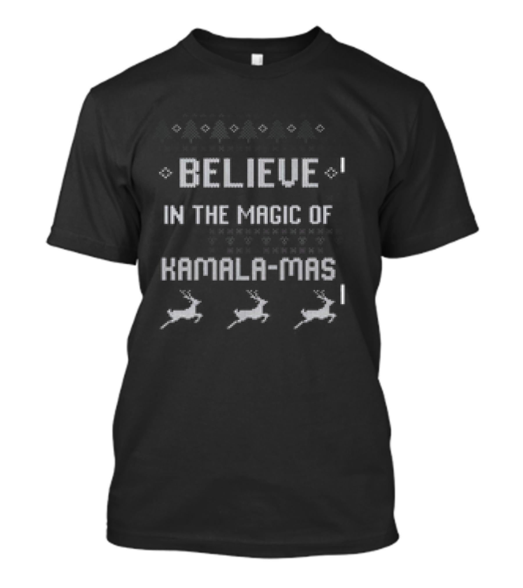 Believe In The Magic Of Kamala-Mas Kamala Harris 2024 Christmas Reindeer Ugly T-Shirt