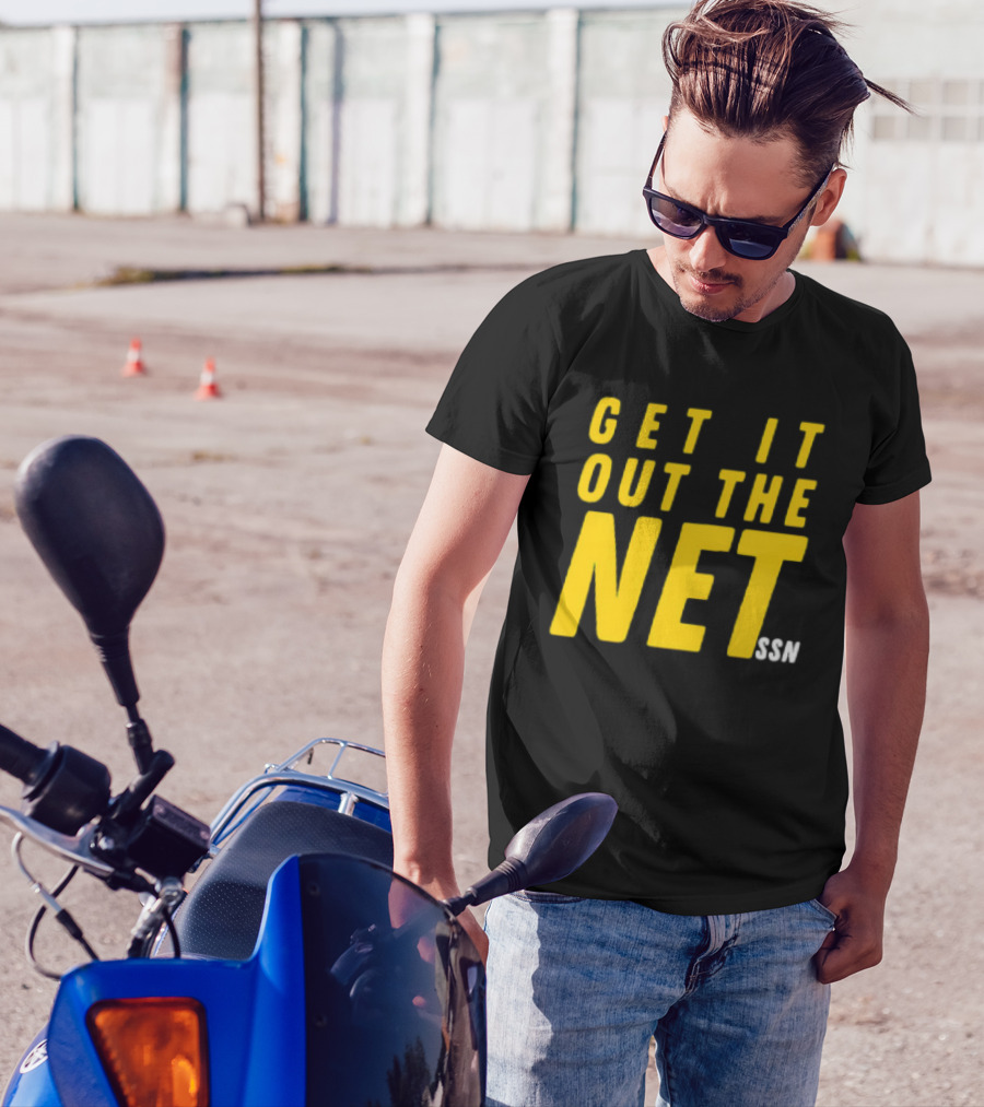 GET IT OUT THE NET SSN T-Shirt