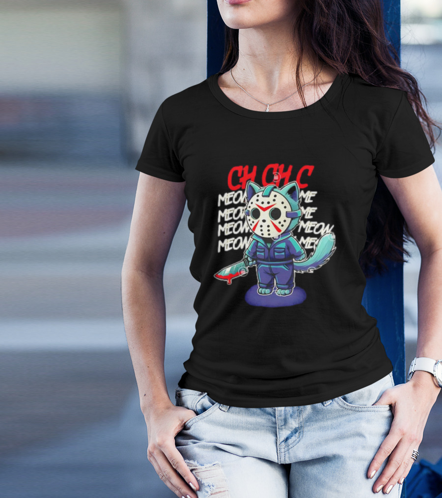 CH CH CH Jason Voorhees Cat Meow Meow Meow Cartoon T-Shirt