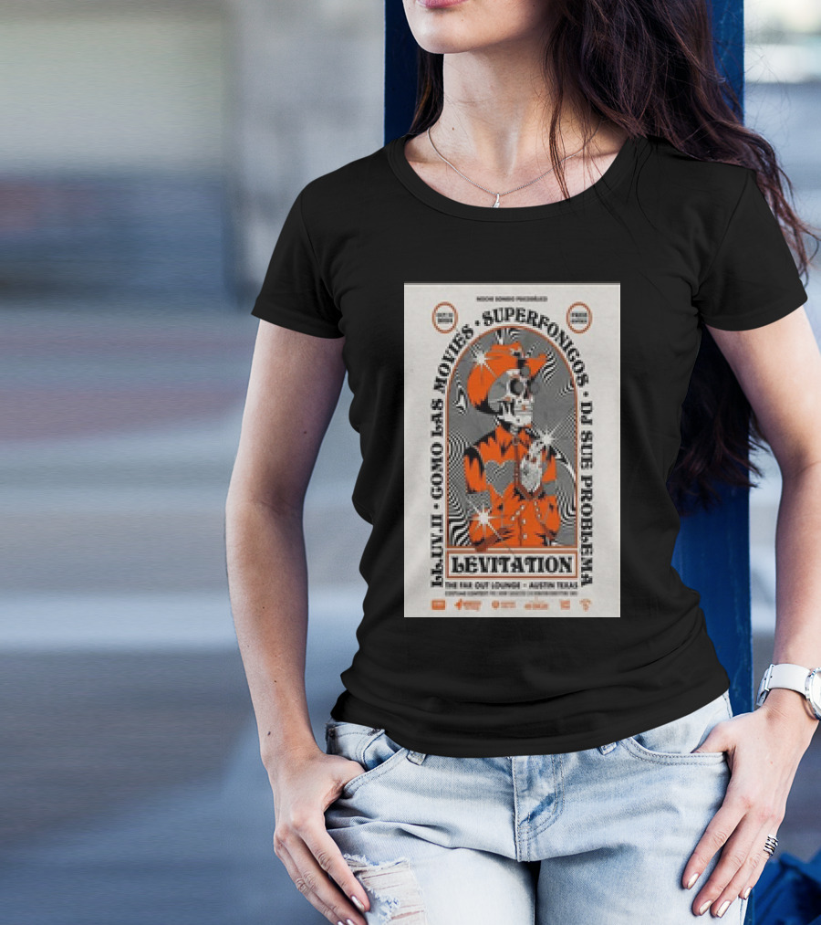 Moon Room Presents Levitation El-Uvi II Como Las Movies Superfonicos DJ Sue Problema The Far Out Lounge Austin Texas October 31 T-Shirt
