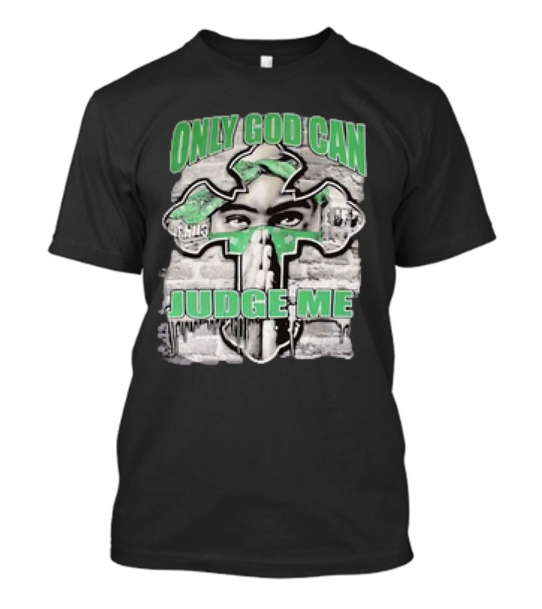 Only God Can Judge Me 2pac Cross Brick Background T-Shirt