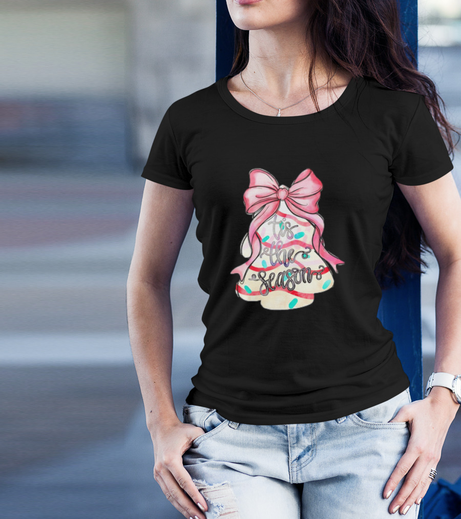 Tis The Season Christmas Tree Cakes Pink Bow T-Shirt