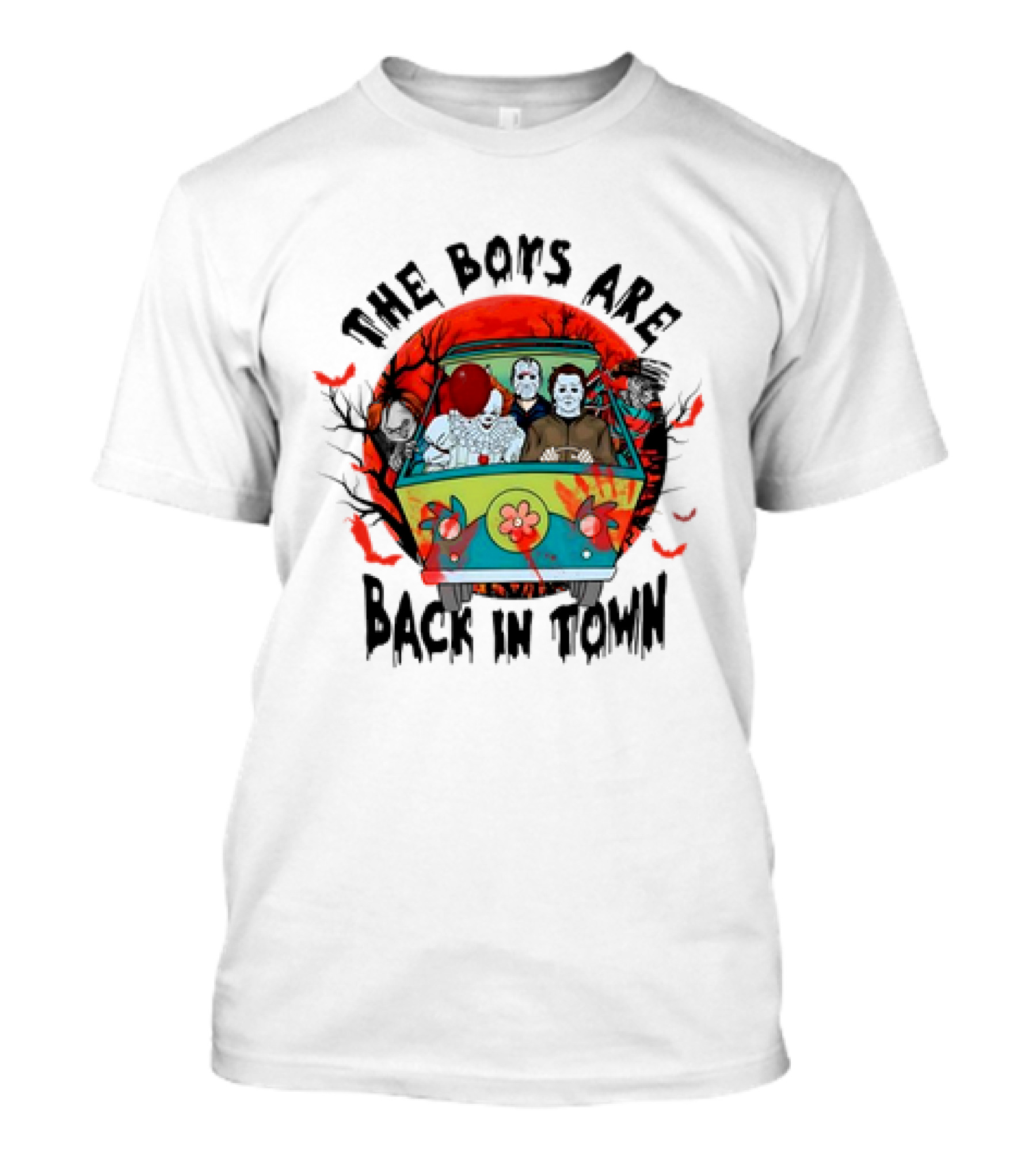 The Boys Are Back In Town Killers Halloween Horror Friends Van T-Shirt