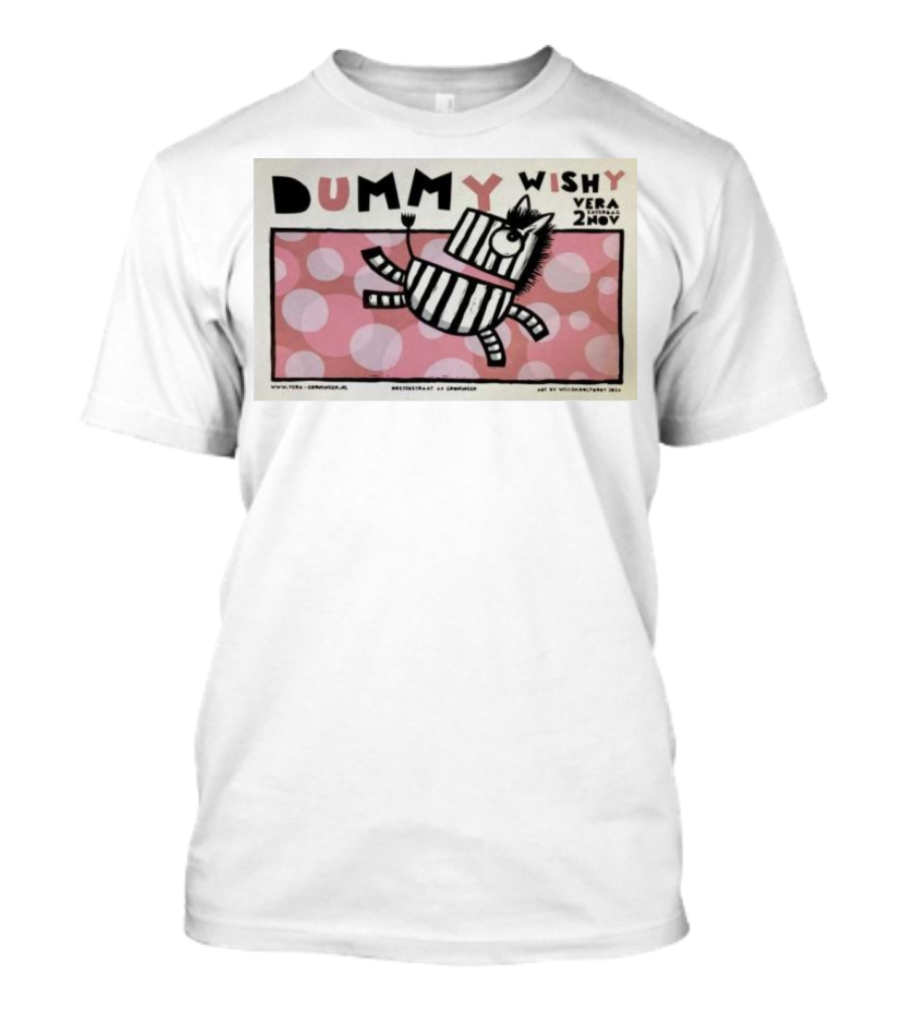 Dummy Wishy Vera November 2 2024 Groningen Netherlands T-Shirt