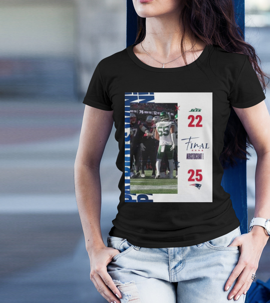 New England Patriots 25-22 New York Jets Final Score NFL Aristocrat Game Day Highlights T-Shirt