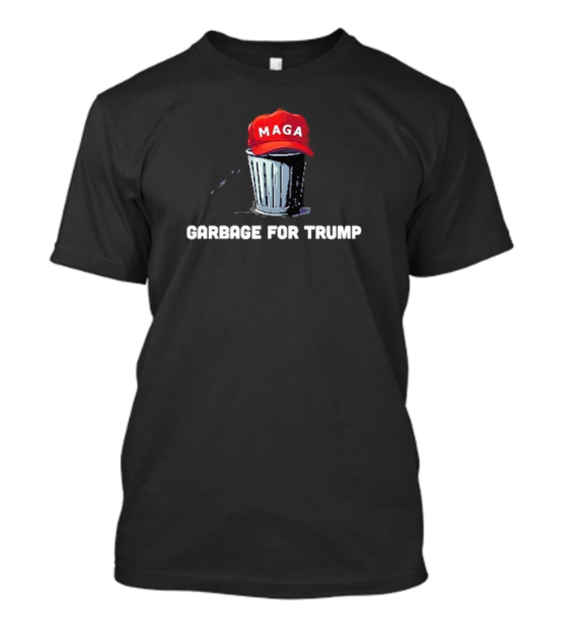 Garbage For Trump MAGA Hat Trash Can T-Shirt