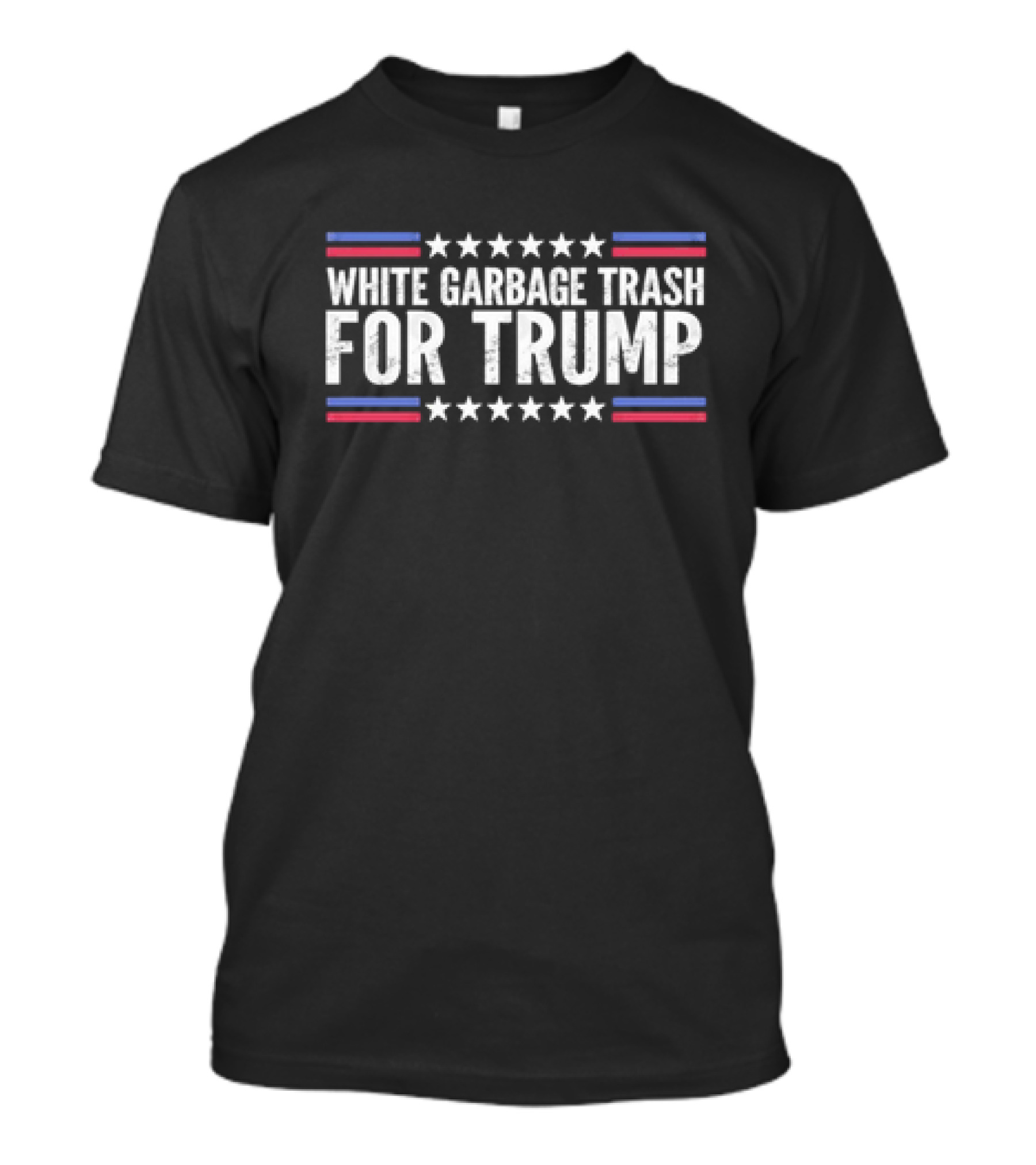 White Garbage Trash For Trump 2024 USA Stars Stripes T-Shirt